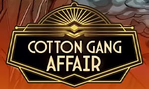 Cotton Gang Affair